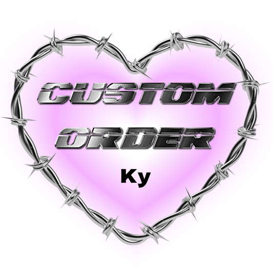 ♡ CUSTOM ORDER ♡  Ky